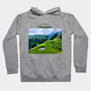 Mansera in Pakistan where hospitality and beauty awaits you Pakistani culture , Pakistan tourism Hoodie